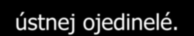 chovanie ako nádory dutiny ústnej.