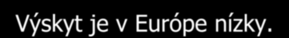 Nádory hlavy a krku- nosohltan Výskyt je v
