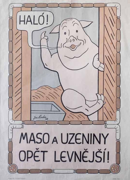 175 175 Josef Lada (1887 1957) Maso a uzeniny opět levnější! tisk, 70 x 50 cm, LD značeno v tisku Jos.