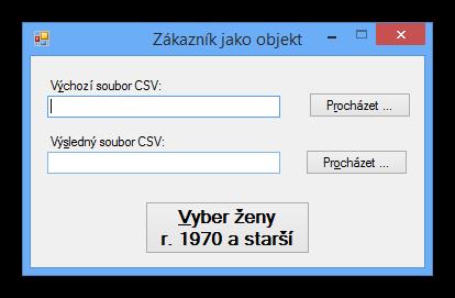 Výčtový typ enum Pohlaví Muž, Žena ; -------------------------------------------- namespace Zákazník_jako_objekt enum Pohlaví Muž, Žena ; Třída Zákazník class Zákazník public int