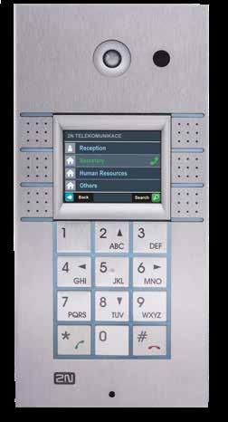 2N IP VARIO Grafický displej se seznamem kontaktů a možností zobrazení loga společnosti Snadná integrace s IP kamerovými systémy a přístupovými systémy Možnost kombinovat displej, tlačítka,