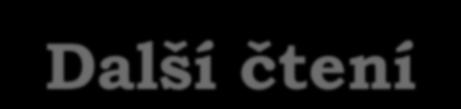N.Držak, A.Výmola, Česká Televze Další čtení: D.