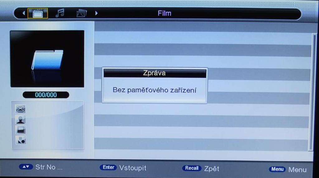 Není-li zařízení USB (CARD) nebo zařízení USB (CARD) vloženo, zobrazí se: Vložte USB flash a zařízení