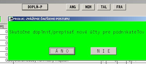 y Ak aktualizáciu nevykonáte, tak pri spustení výkazu Vás program na toto upozorní. Ak nevykonáte aktualizáciu, výkaz bude počítaný podľa starej štruktúry.