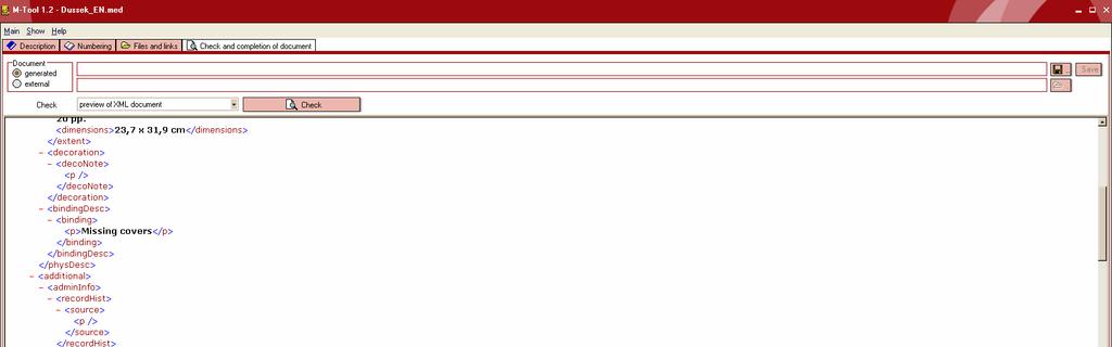 Kontrola XML popisu rukopisu v M-TOOL Dokumenty související s aplikací M-TOOL 1.
