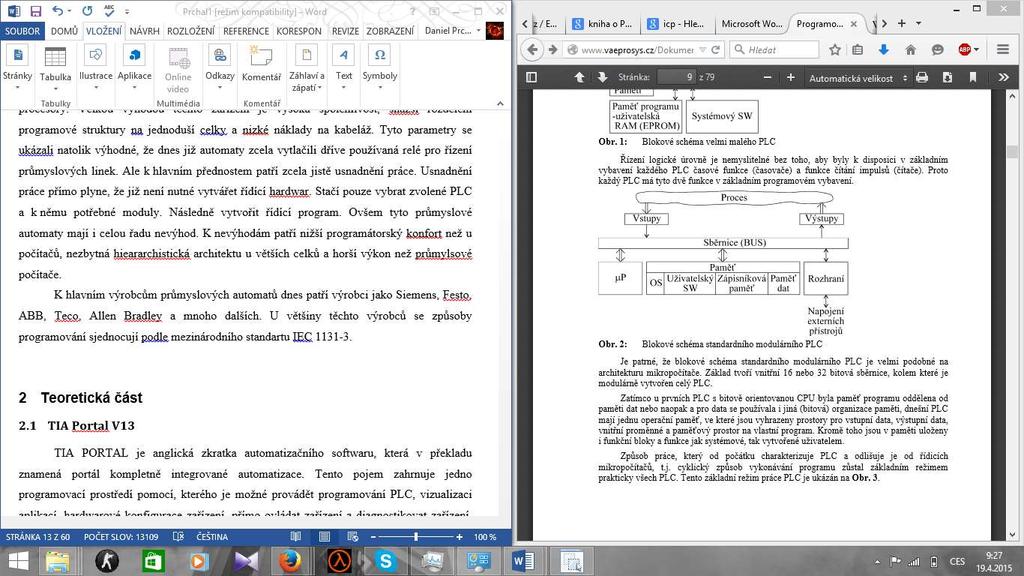 Obr. 1.1 Blokové schéma modulárního PLC (Zezulka et al., 2003, s. 7-16) K hlavním výrobcům průmyslových automatů dnes patří výrobci jako Siemens, Festo, ABB, Teco, Allen Bradley a mnoho dalších.