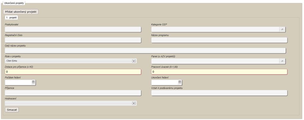 projektu, Role v projektu, Panel (u AZV projektů), Dotace pro příjemce, Pracovní úvazek, Počátek řešení, Ukončení řešení, Příjemce a Vztah k podávanému projektu.