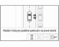 Po nalezení vhodného místa se v informačním centru řidiče zobrazí vizuální odezva a ozve se akustický signál.