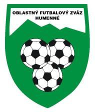 1 OBLASTNÝ FUTBALOVÝ ZVÄZ HUMENNÉ OSLOBODITEĽOV 3, 066 01 HUMENNÉ, IČO: 31957757 Email:sekretariat@obfzhumenne.