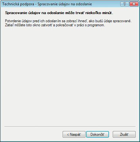 Pracovník technickej podpory vás bude