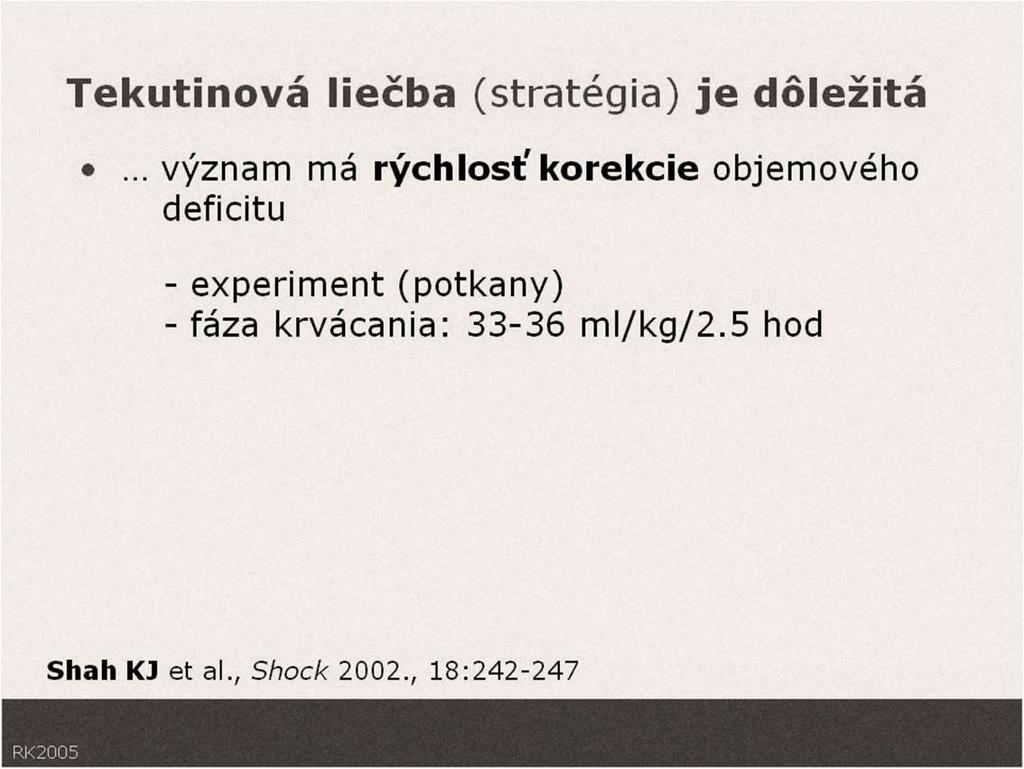 Agresivní léčba tekutinami