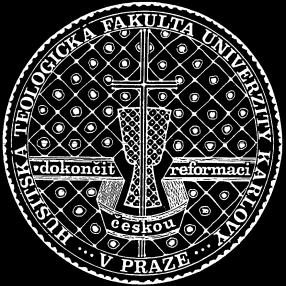 UNIVERSITAS CAROLINA FACULTAS THEOLOGICA HUSSITICA SEZNAM PŘEDNÁŠEK,