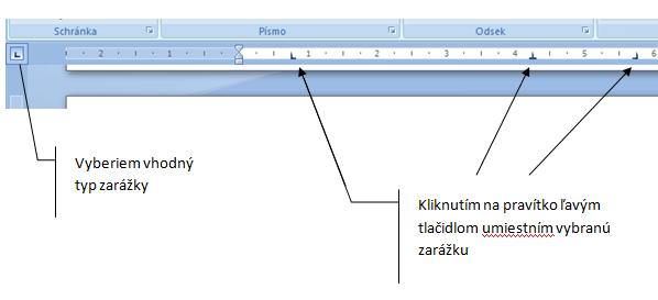 Tabulátory môžeme rýchlejšie umiestniť aj priamo na pravítku bez potreby ísť do menu ODSEK. Nasledovným spôsobom.