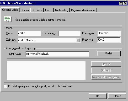 Pracovné listy MS OUTLOOK EXPRES 3. ADRESÁR A PODPIS Adresár: Emailová adresa môže byť komplikovaná a ťažko zapamätateľná, preto poštový klient umožňuje adresy uchovávať v adresári.