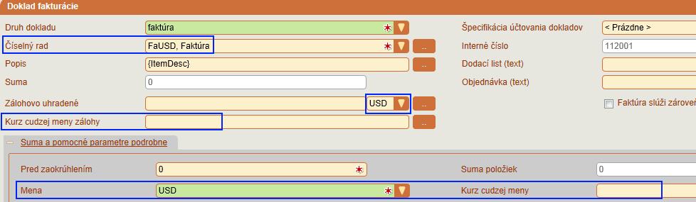 Okruhy a číslovanie dokladov Číselný rad s označením voľby Cudzia mena pri použití v doklade fakturácie prednastaví zvolenú cudziu menu a zobrazí možnosť zadania aj kurzu cudzej meny pre sumu