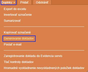 1 Generovanie dokladov Funkcia hromadného generovania dokladov obsahuje funkciu generovania upomienok, generovania dokladov podľa