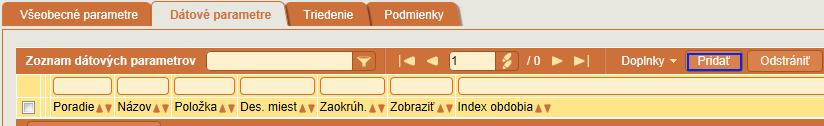 Poradie poradie dátového parametra vo výstupe. Ak necháte hodnotu 0, pri zapísaní dátového parametra sa automaticky priradí na posledné miesto v zozname dátových parametrov.