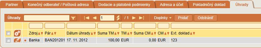 FAKTURÁCIA Zadanie zálohovo uhradenej sumy výberom úhrady Záložka Úhrady ovplyvňuje spôsob zaúčtovania zálohovej úhrady (prijatého preddavku).