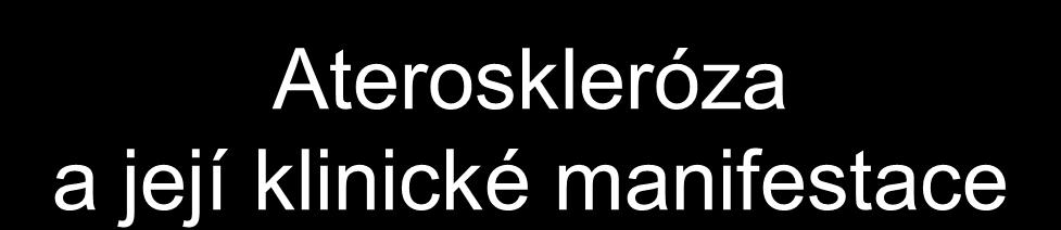 Ateroskleróza a její