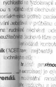 sekrece, které r.aše ~1 9 ). Pořadí všech tří techkovová kulička vydechovanému vzduchu.