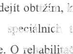 9.Závěr Práce se komplexně zabývá problematikou deviací O.p. u HMSN. V souboru 141 paci ntů s HMSN byli vyhledáni a dále sledováni pacienti s deviací O.p. Cílem práce bylo upřesnit období vzniku, frekvenci, charakter, tíži a progresi deviací O.