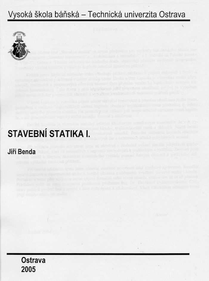 Doporučená literatura Benda: Stavební statika I.