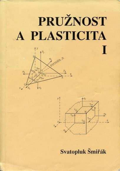 Pružnost a plasticita I Příklady VUT Brno 2000 Jurčíková, Krejsa, Lausová, Michalcová: