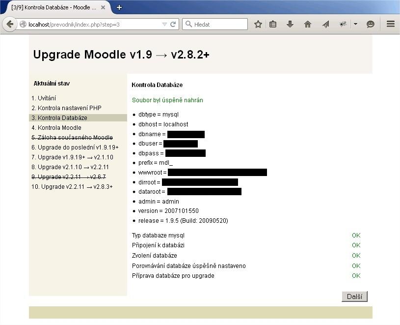 Pokud vše proběhlo bez obtíží, zobrazí se vám načtené proměnné z config.php a upozornění, že změny v databázi proběhly korektně (viz obrázek 6).