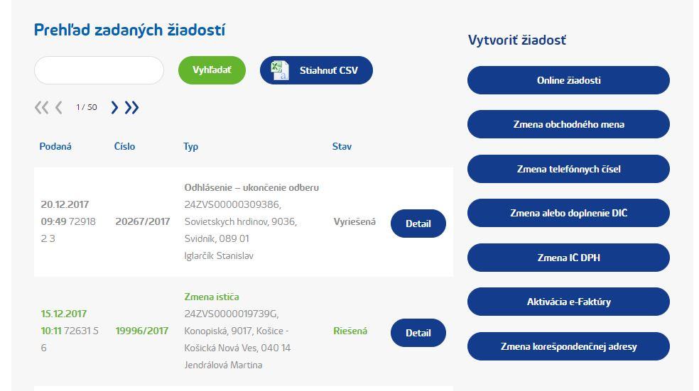 7. Žiadosti Časť Žiadosti slúži na pohodlné vybavenie najbežnejších požiadaviek týkajúcich sa vášho odberu elektriny alebo plynu.
