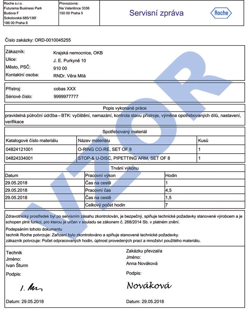 Servisní zpráva bez papíru, nyní jednoduše on-line Vážení zákazníci, od konce kvìtna 2018 pøechází servisní oddìlení Roche Diagnostics Èeská republika z papírové dokumentace týkající se servisních