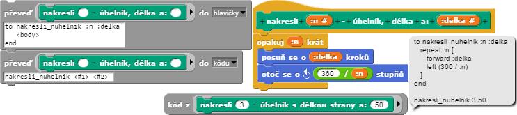 Za povšimnutí stojí příkaz [jdi na pozici], jenž sice ve funkci (kód z) vystupuje s argumenty {0, 0}, přesto je jeho textovou podobou funkcí vrácené {home}.