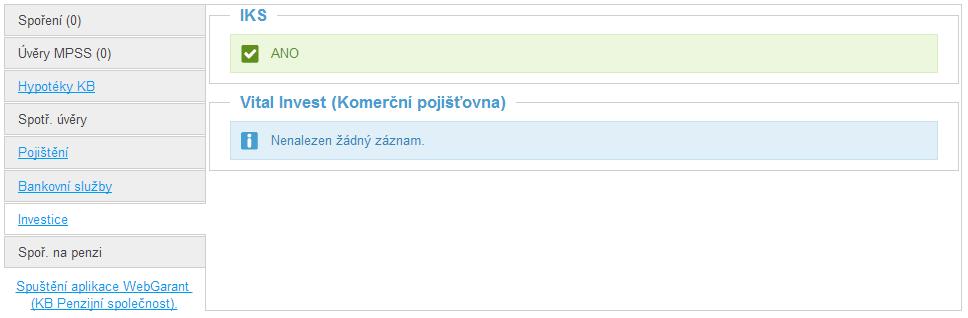 poradce získá informaci, že klient má smlouvu IKS a žádný Vital Invest (nezná kanál prodeje a ani informaci o tom, zde je produkt aktivní nebo ne). V levém menu se počty produktů nezobrazují. Obr.