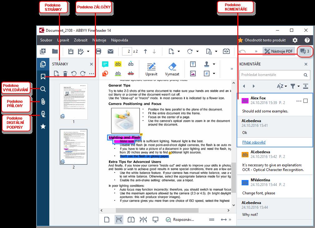 Procházení dokumentů PDF Editor PDF obsahuje různé nástroje, které usnadňují procházení dokumentů PDF Podokno Stránky umožňuje rychlé procházení stránek, změ nu pořadí stránek, přidávání stránek do