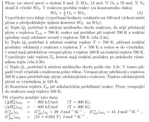 5/0/07 Do výměníku vchází pára rychlostí 30 m/s za tlaku 500 kpa a teploty 00 o C. Kondenzát vychází z výměníku při teplotě 50 o C rychlostí m/s. Výškový rozdíl mezi vstupem a výstupem činí 3m.