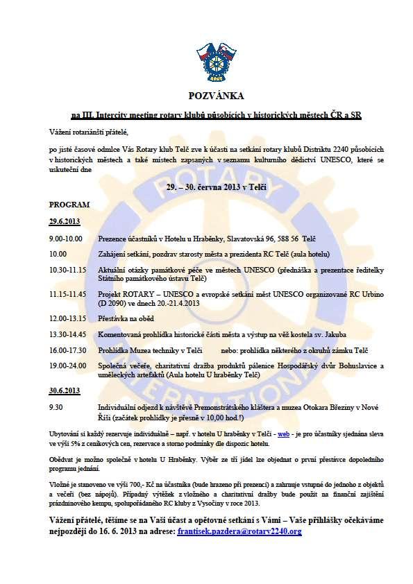 OPAVSKÝ ROTARIÁN - čtrnáctideník RC Opava International. III. ročník. Vychází každé druhé pondělí v nakladatelství a vydavatelství MORAVSKÁ EXPEDICE. Odpovědný redaktor: Petr Andrle.