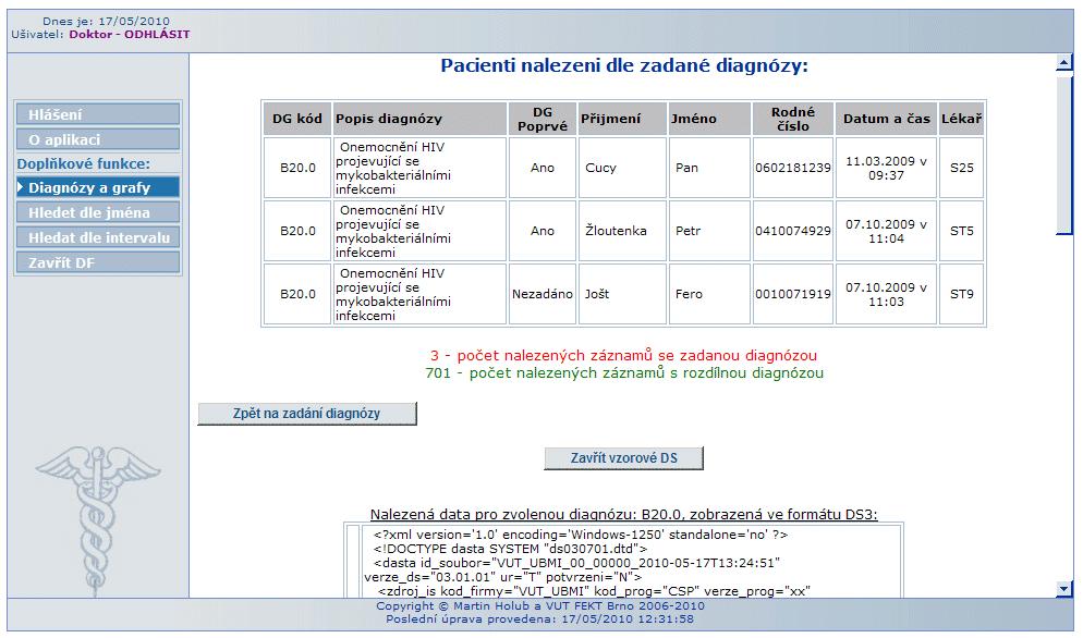 Pod tabulkou, s výsledky hledání zadané diagnózy, je zobrazen počet nalezených záznamů a počet záznamů s rozdílnou diagnózou. Celkový počet záznamů v databázi je dán jejich součtem.