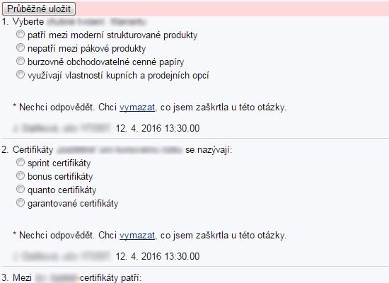 gramotnosti Dotazník je zpracován formou online odpovědníku Veškeré odpovědi jsou po uplynutí stanoveného data exportovány do přehledné excelovské tabulky, aby se s nimi dalo