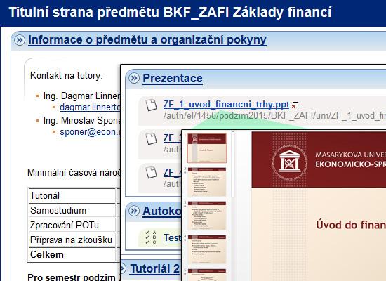 Základy financí Ing Miroslav Sponer, PhD doc Ing Martin Svoboda, PhD Ing Dagmar Linnertová, PhD http://elportalcz/katalog/esf/bkf_zafi Pro elektronickou podporu výuky se využívá hned