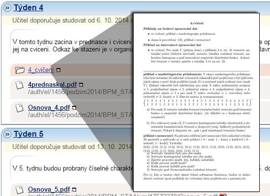 materiály Studentům jsou zpřístupněna jak zadání úkolů, tak později i řešení, dále také příklady pro