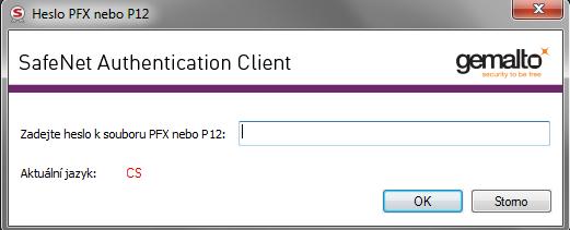 Zadat PIN k tokenu 2. Vybrat soubor se zálohou, kde je uložený certifikát ve formátu.pfx či.p12. 3. Zadat heslo k záloze certifikátu. 4. Potvrdit OK.