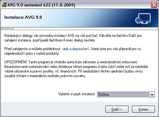 5. Instalační proces AVG Pro instalaci AVG 9 Anti-Virus na váš počítač potřebujete aktuální instalační soubor.