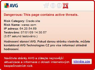 zablokuje. Mějte na paměti, že váš počítač se může velmi snadno poškodit při pouhé návštěvě infikované webové stránky.