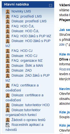 12. Kontrola splnění testů LMS CERMAT umožňuje průběžnou i závěrečnou kontrolu splnění předepsaných on-line testů i závěrečných