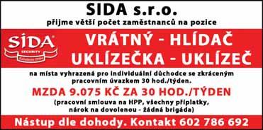 cz Hledáme brigádníky studenty i důchodce na lehčí manuální práce, Tel.: 603 533 508 Firma na šití kožené konfekce v PV hledá švadleny, dobré podmínky, stravenky, náborový příspěvek 5000 Kč.