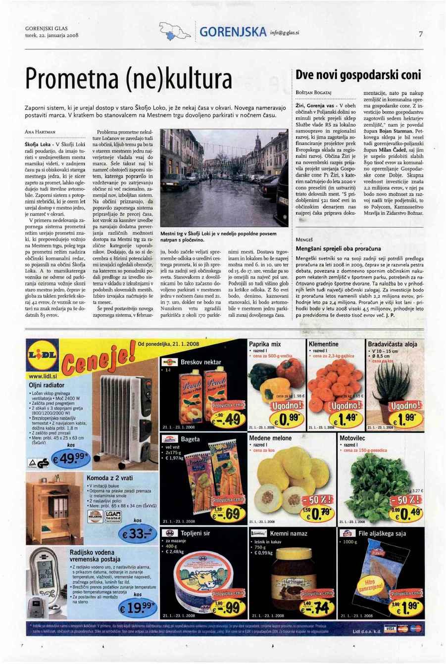 GORENJSKA Prometna (ne)kultura Zaporni sistem, ki je urejal dostop v staro Škofjo Loko, je že nekaj časa v okvari. Novega nameravajo postaviti marca.