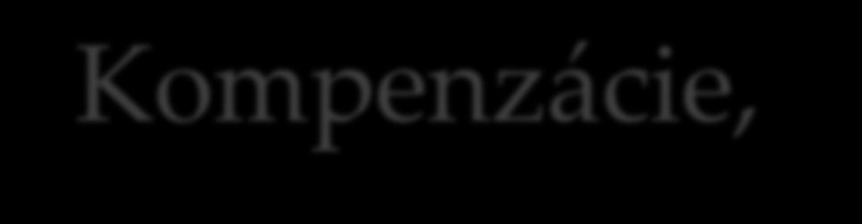 Kompenz{cie, tvorba, použitie a rozpustenie rezerv V prípade, ak do úvahy prichádzajú aj kompenzácie (napríklad od poisťovne),