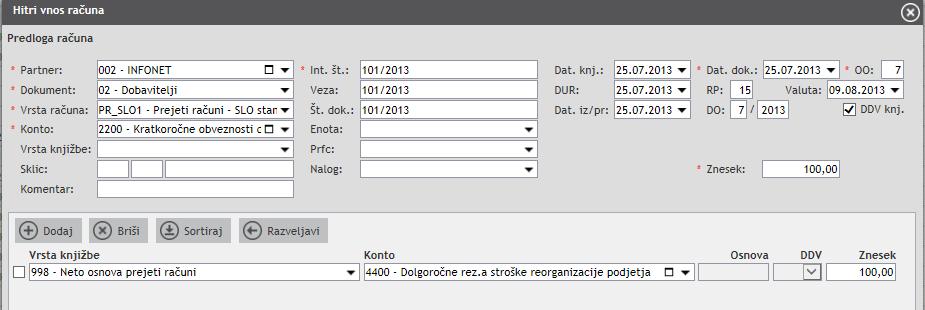11. Pri vnosu računa preko gumba Vnos računa, bo program v primeru, da je na postavkah samo ena knjižba (primer slika spodaj) znesek računa prenesel v znesek te postavke.