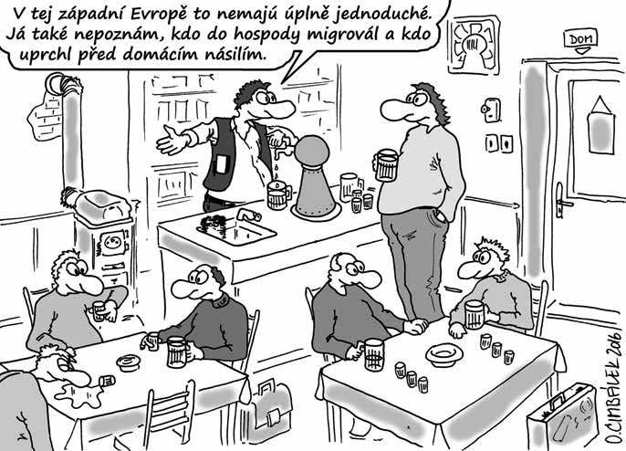 Dobře mu tak Tomáš Malinúj z Kunovic dlúhú dobu dycky večér dopalovál svoju starú slovama: Dobrú noc, matko pěti děcek. Přestál, až ho matka Malinová usadila: Dobrú noc, tato dvuch děcek!