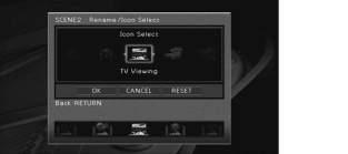 Rename/Icon Select Mění název a ikonu scény zobrazenou na displeji čelního panelu nebo TV obrazovce.