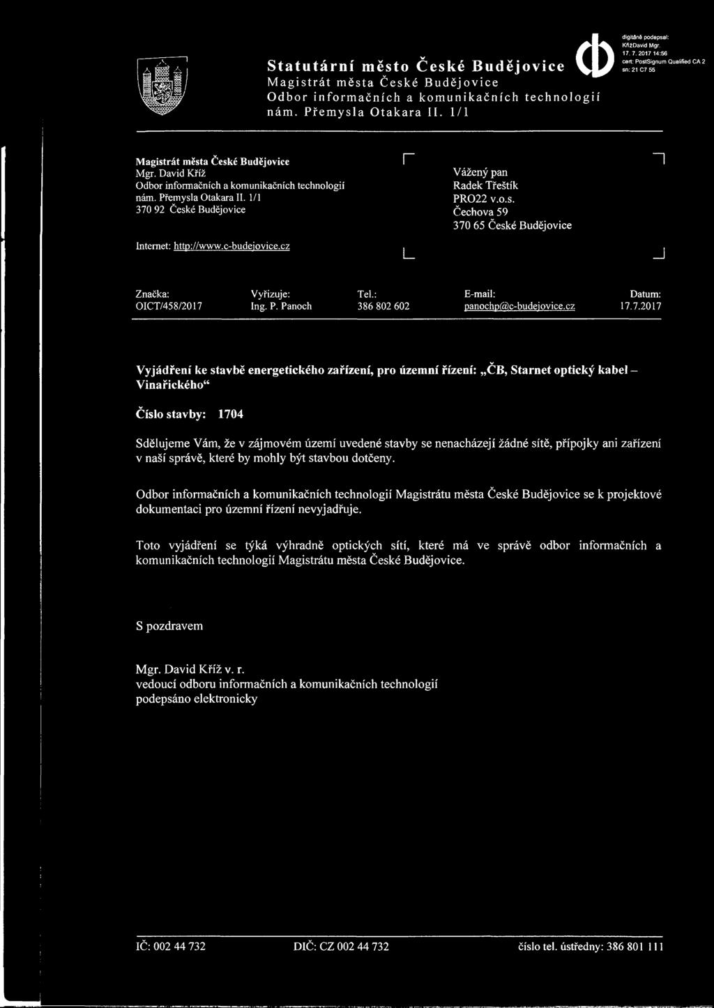 c-budeiovice.cz r L 1 J Značka: Vyřizuje: Tel: OICT/458/2017 